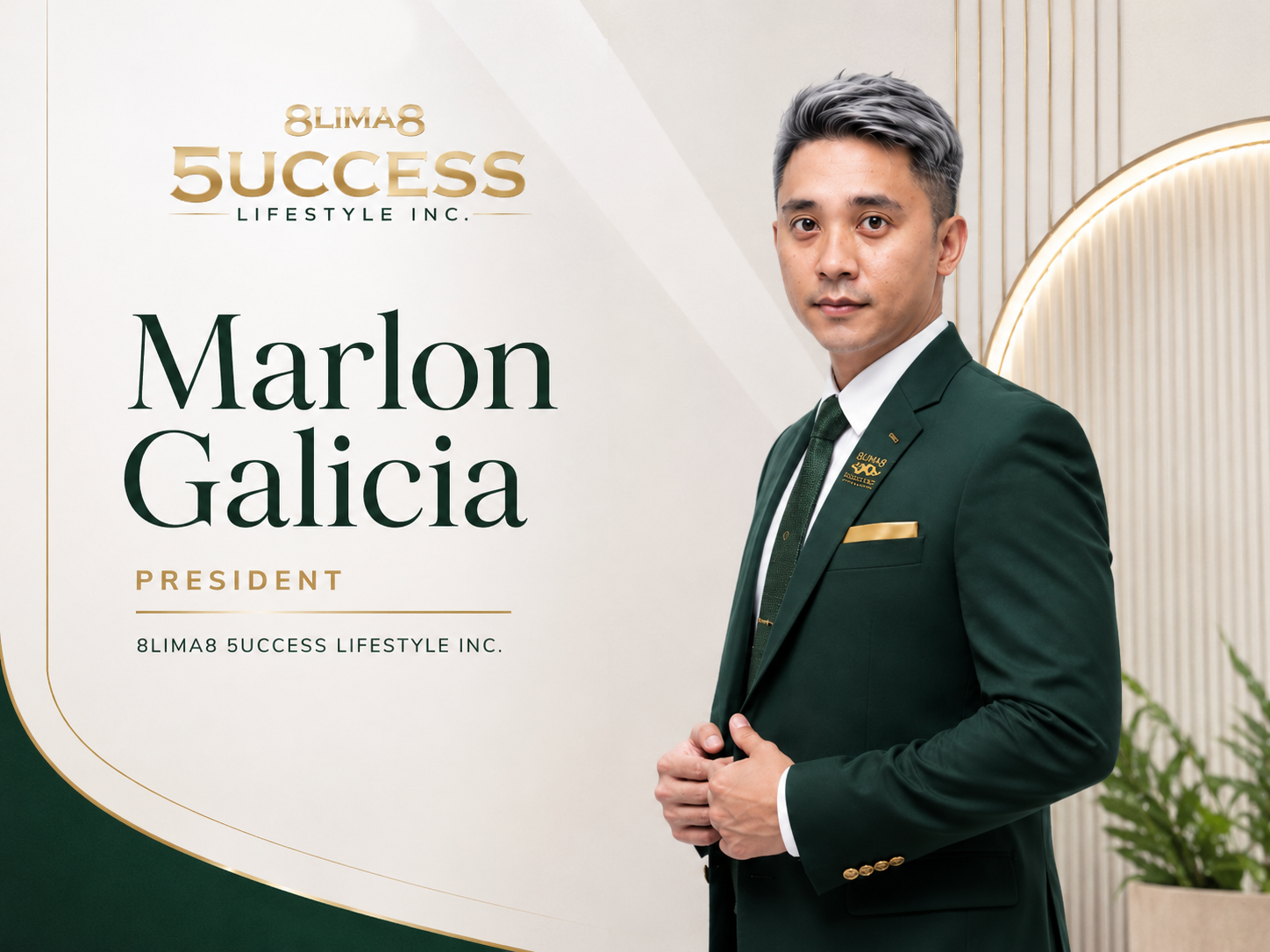 Marlon Galicia, President and Co-Founder of 8LIMA8 5UCCESS Lifestyle Inc.